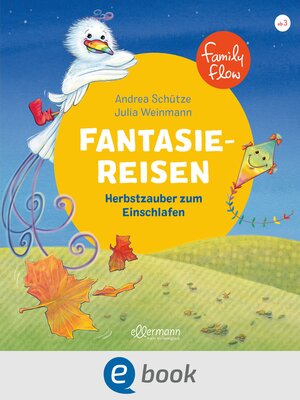 cover image of FamilyFlow. Fantasiereisen. Herbstzauber zum Einschlafen